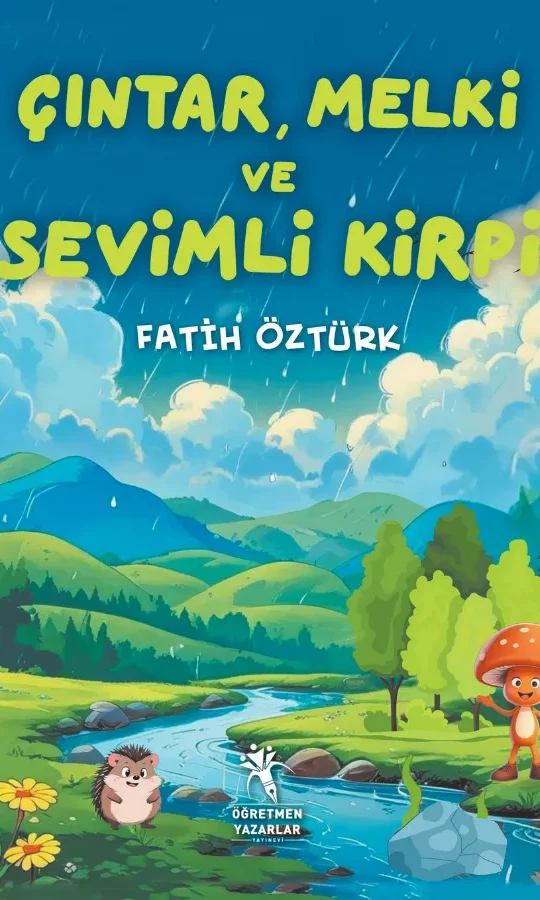 Çıntar, Melki ve Sevimli Kirpi